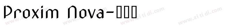 Proxim Nova字体转换